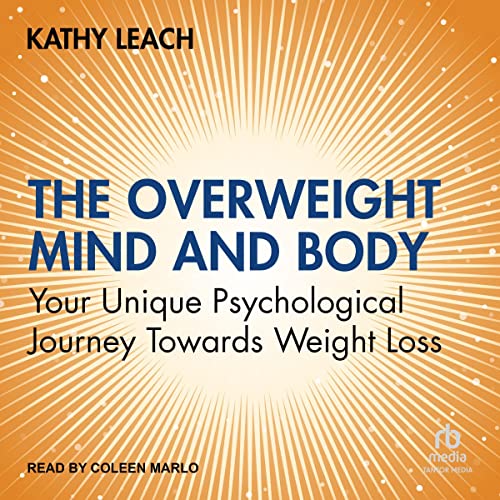 Cover of The Overweight Mind and Body