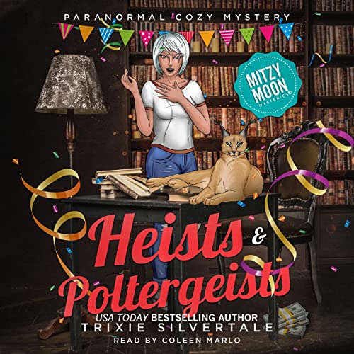 Cover of Heists and Poltergeists