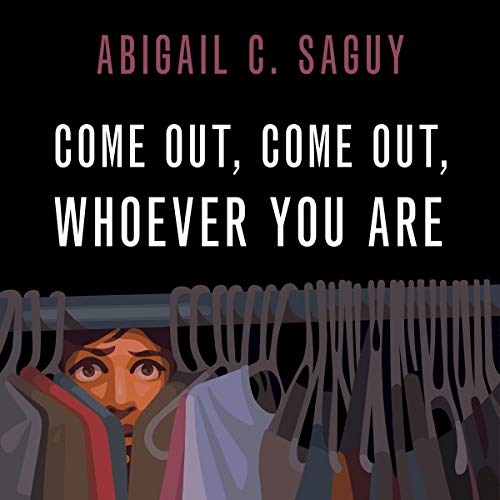 Cover of Come Out, Come Out, Whoever You Are