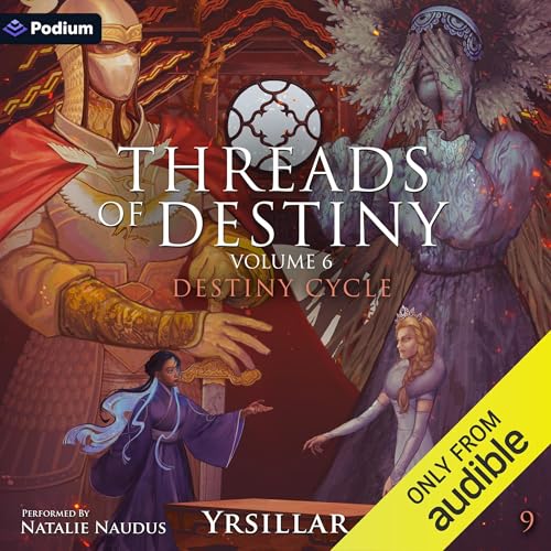 Cover of Threads of Destiny: Volume 6