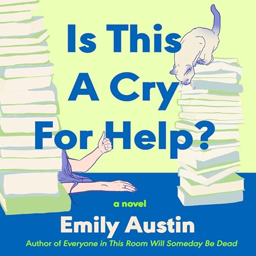 Cover of Is This A Cry For Help?