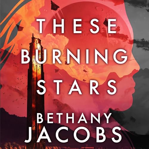 Cover of These Burning Stars