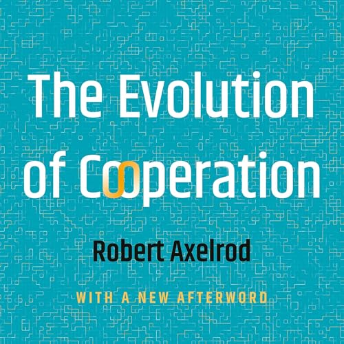 Cover of The Evolution Of Cooperation