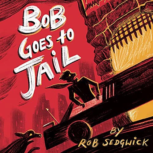 Cover of Bob Goes to Jail
