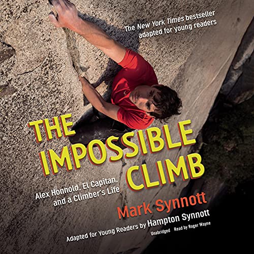 Cover of The Impossible Climb (Young Readers Adaptation)