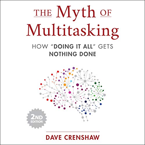 Cover of The Myth of Multitasking, 2nd Edition