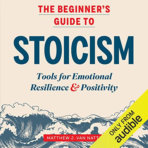 Cover of The Beginner's Guide to Stoicism