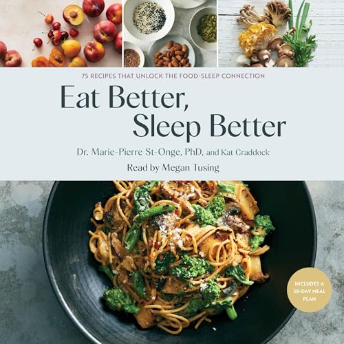 Cover of Eat Better, Sleep Better