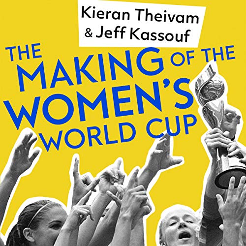 Cover of The Making of the Women's World Cup