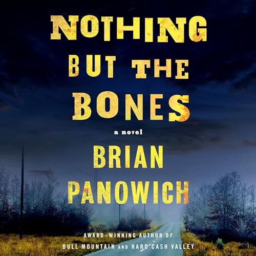 Cover of Nothing But the Bones