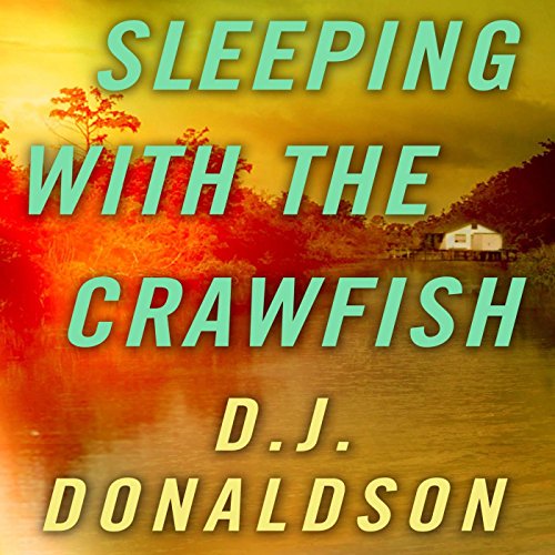 Cover of Sleeping with the Crawfish