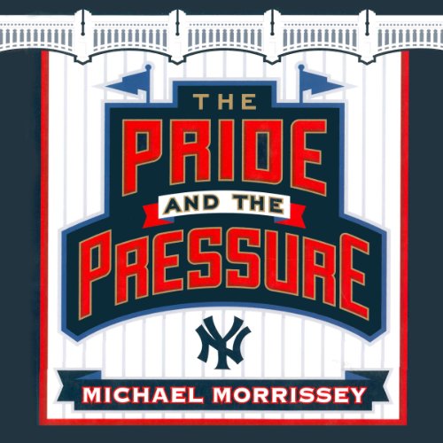 Cover of The Pride and the Pressure