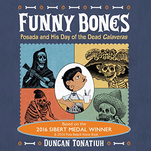 Cover of Funny Bones: Posada and His Day of the Dead Calaveras