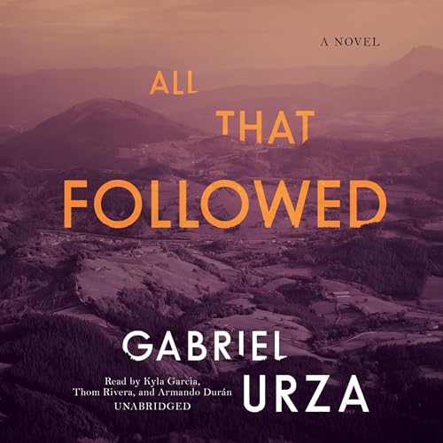 Cover of All That Followed