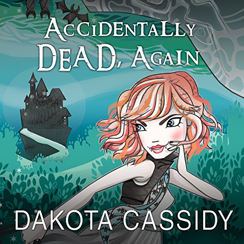 Cover of Accidentally Dead, Again