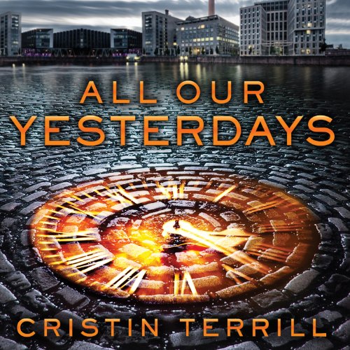 Cover of All Our Yesterdays