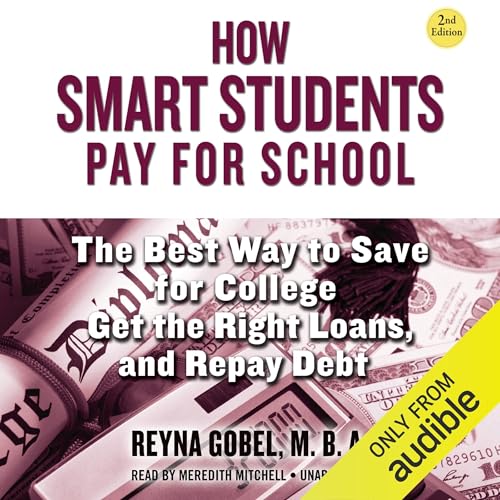 Cover of How Smart Students Pay for School