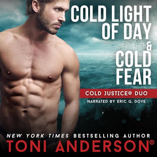 Cover of Cold Justice Duo — Cold Light of Day and Cold Fear