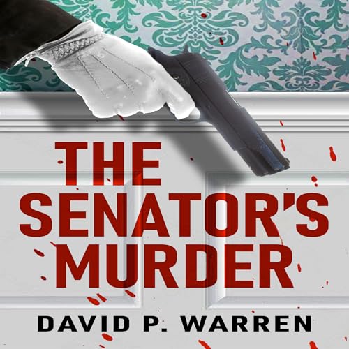 Cover of The Senator's Murder