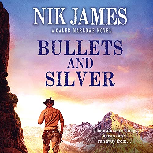 Cover of Bullets and Silver