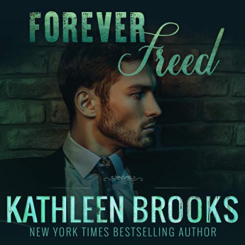 Cover of Forever Freed