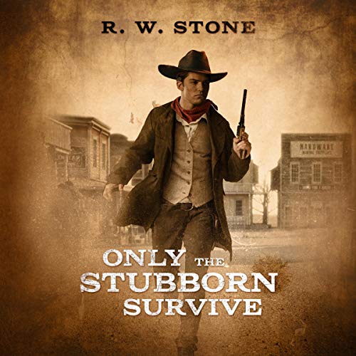 Cover of Only the Stubborn Survive