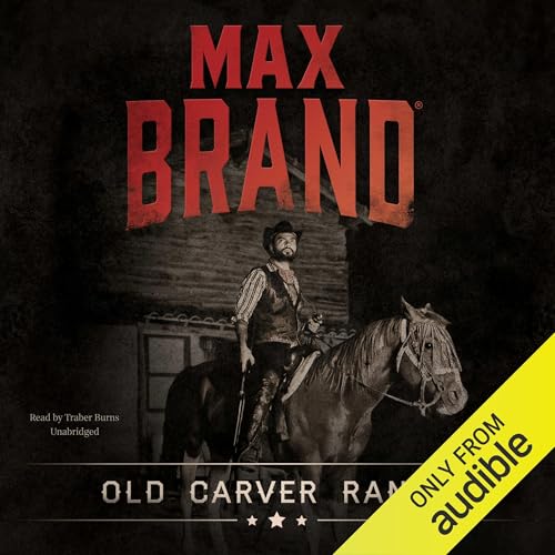 Cover of Old Carver Ranch