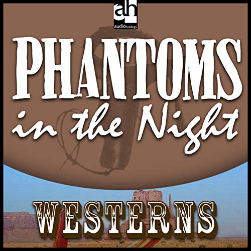 Cover of Phantoms in the Night