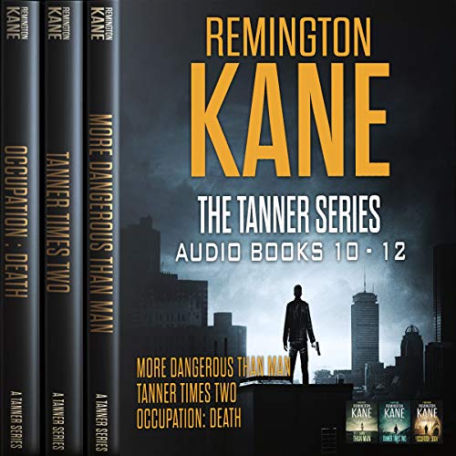 Cover of The Tanner Series: Books 10-12