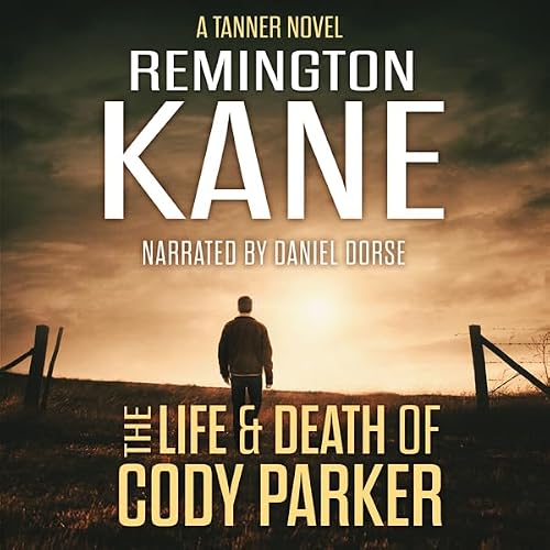 Cover of The Life & Death of Cody Parker