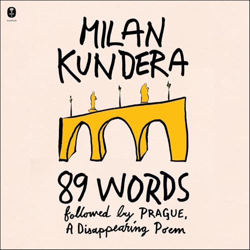 Cover of 89 Words followed by Prague, A Disappearing Poem