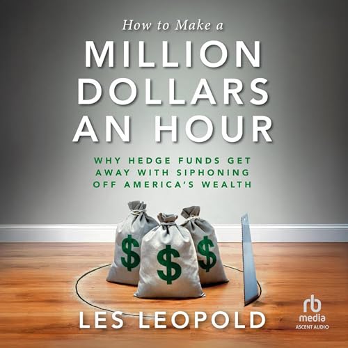 Cover of How to Make a Million Dollars an Hour