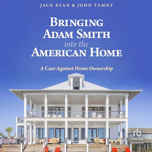 Cover of Bringing Adam Smith into the American Home