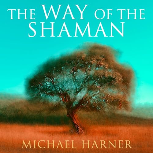 Cover of The Way of the Shaman