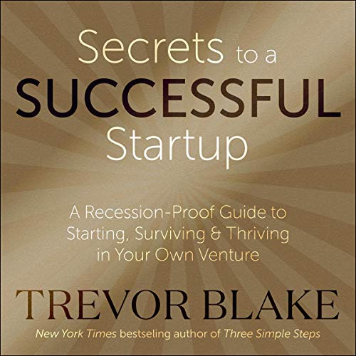 Cover of Secrets to a Successful Startup