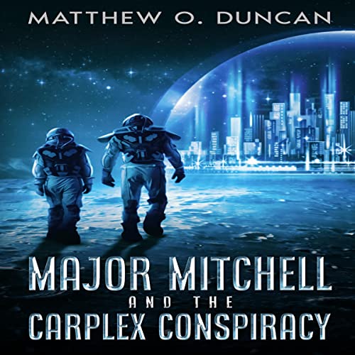 Cover of Major Mitchell and the Carplex Conspiracy