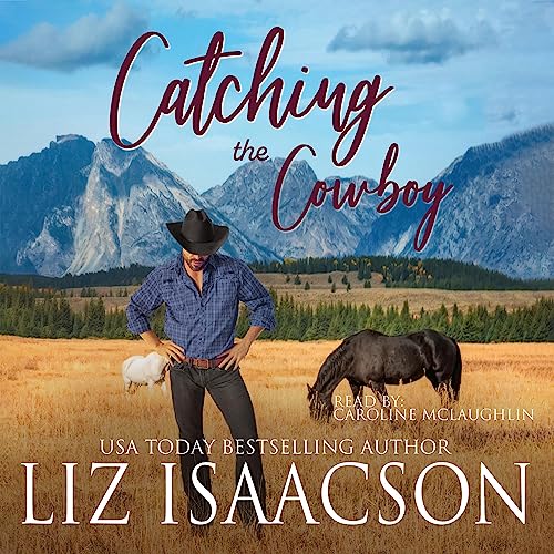 Cover of Catching the Cowboy: A Royal Brothers Novel