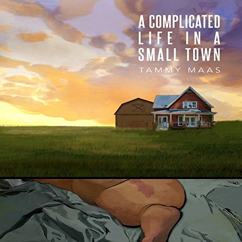 Cover of A Complicated Life in a Small Town