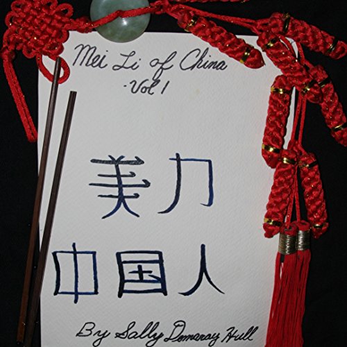 Cover of Mei Li of China Vol 1 Illustrated Edition