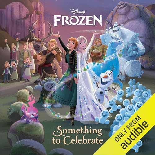 Cover of Frozen: Something to Celebrate