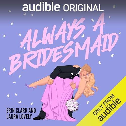 Cover of Always a Bridesmaid
