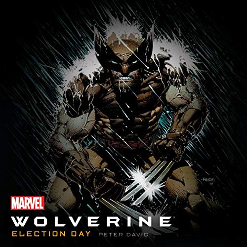 Cover of Wolverine: Election Day