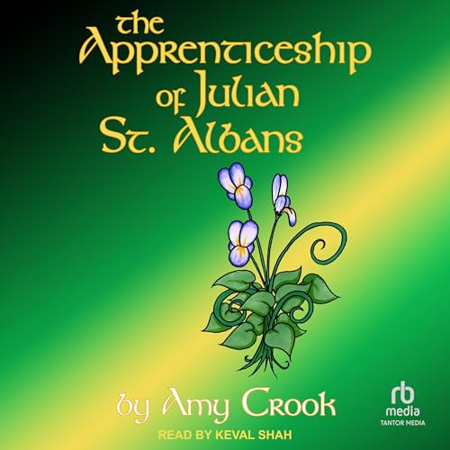 Cover of The Apprenticeship of Julian St. Albans