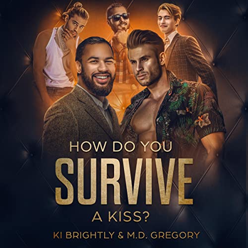 Cover of How Do You Survive a Kiss?