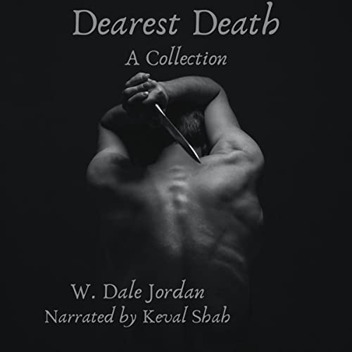 Cover of Dearest Death: A Collection