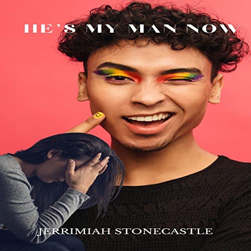 Cover of He's My Man Now