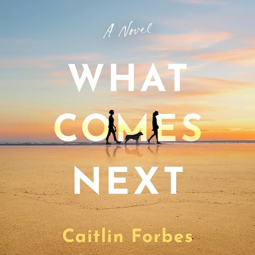 Cover of What Comes Next