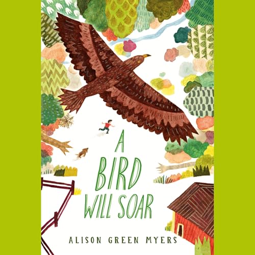 Cover of A Bird Will Soar