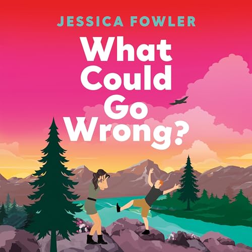 Cover of What Could Go Wrong?