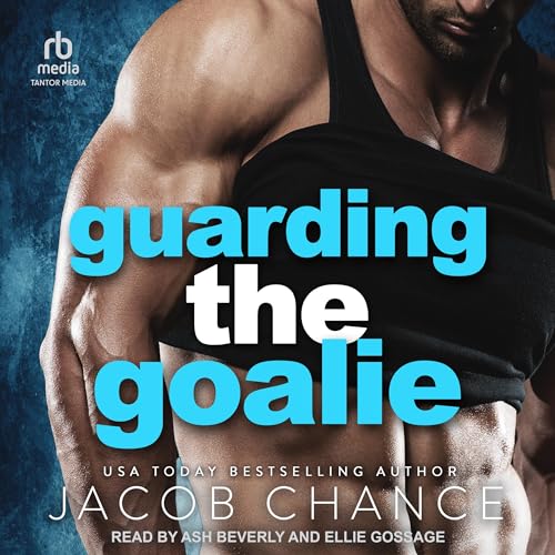 Cover of Guarding the Goalie